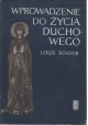 Wprowadzenie do życia duchowego Louis Bouyer