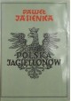 Polska Jagiellonów Paweł Jasienica