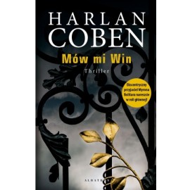 Mów mi Win Harlan Coben