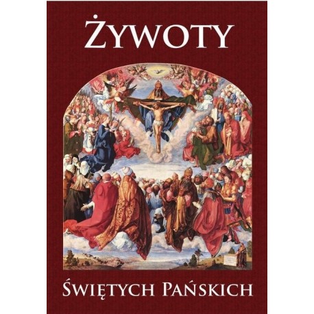 Żywoty Świętych Pańskich O. Hugo Hoever SOCist