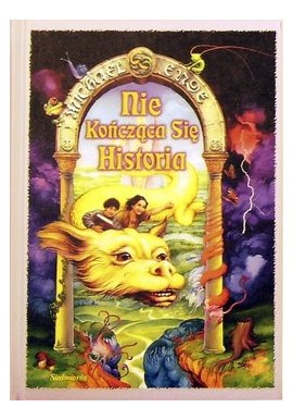 Nie kończąca się historia Michael Ende