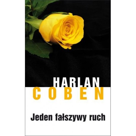 Jeden fałszywy ruch Harlan Coben