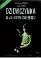 Dziewczynka w zielonym sweterku Krystyna Chiger, Daniel Paisner + CD