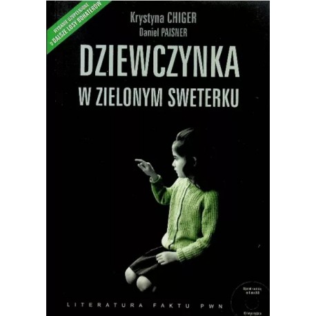 Dziewczynka w zielonym sweterku Krystyna Chiger, Daniel Paisner + CD