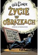 Życie w obrazkach Opowieści autobiograficzne Will Eisner