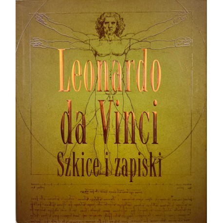 Szkice i zapiski Leonardo da Vinci