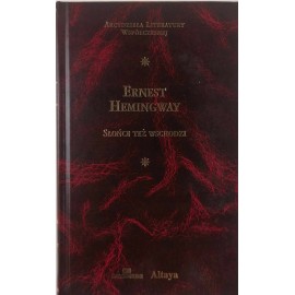 Słońce też wschodzi Ernest Hemingway