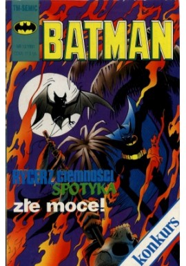 Batman 12/1991 Rycerz ciemności spotyka złe moce