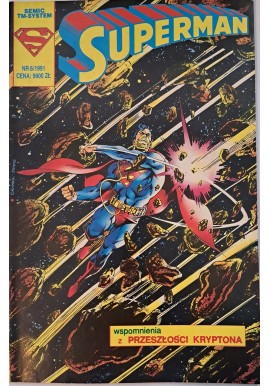 Superman 6/1991 Wspomnienia z przeszłości Kryptona