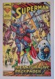 Superman 9/1991 Nienaturalny przypadek!