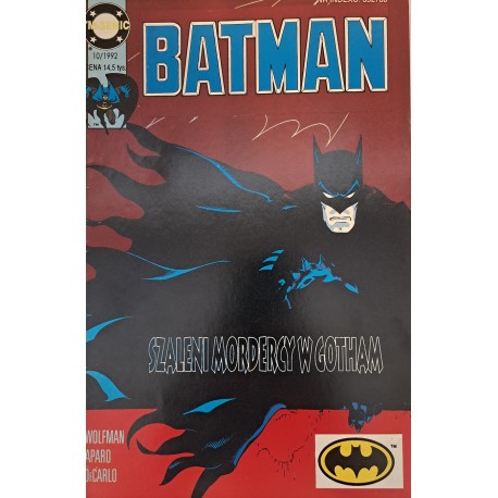 Batman 10/1992 Szaleni Mordercy w Gotham