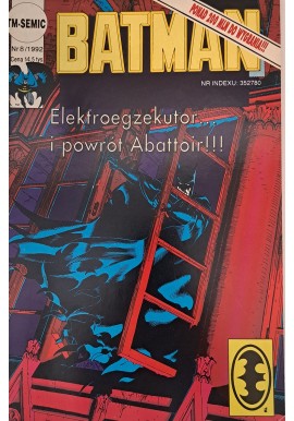 Batman 8/1992 Elektroegzekutor i powrót Abattoir