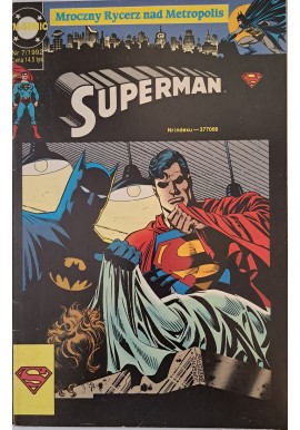 Superman 7/1992 Mroczny Rycerz nad Metropolis