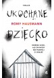 Ukochane dziecko Romy Hausmann