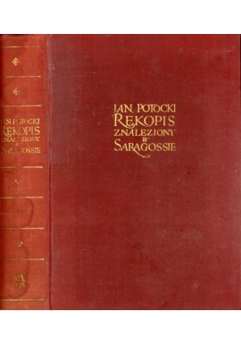 Rękopis znaleziony w Saragossie Jan Potocki