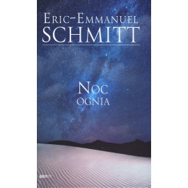 Noc ognia Eric-Emmanuel Schmitt