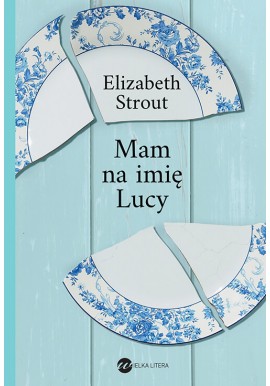 Mam na imię Lucy Elizabeth Strout