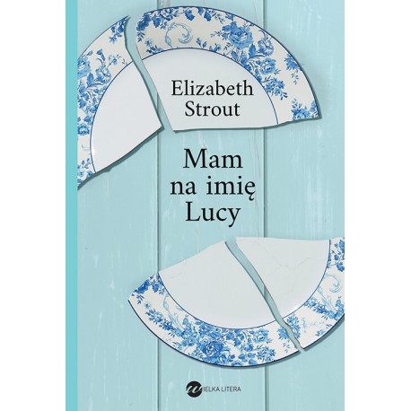 Mam na imię Lucy Elizabeth Strout