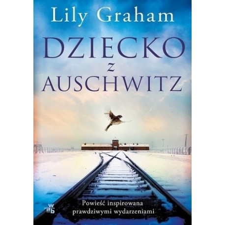 Dziecko z Auschwitz Lily Graham