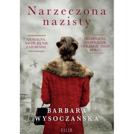 Narzeczona nazisty Barbara Wysoczańska