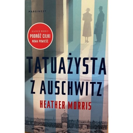 Tatuażysta z Auschwitz Heather Morris