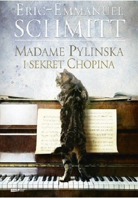 Madame Pylinska i sekret Chopina Eric-Emmanuel Schmitt