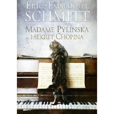 Madame Pylinska i sekret Chopina Eric-Emmanuel Schmitt