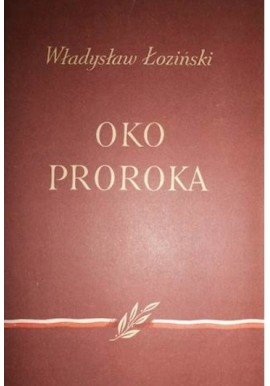 Oko proroka Władysław Łoziński