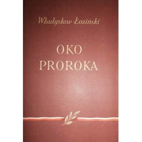 Oko proroka Władysław Łoziński