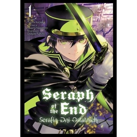 Seraph of the End Serafin Dni Ostatnich 1 Takaya Kagami, Yamato Yamamoto, Daisuke Furuya