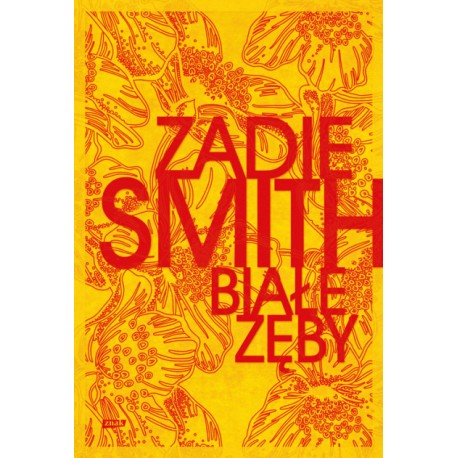 Białe zęby Zadie Smith