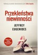 Przekleństwa niewinności Jeffrey Eugenides