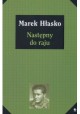 Następny do raju Marek Hłasko