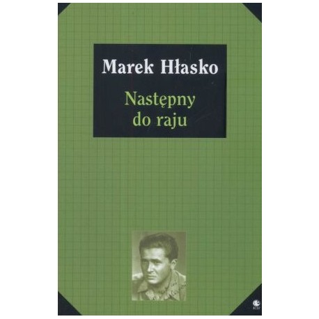 Następny do raju Marek Hłasko