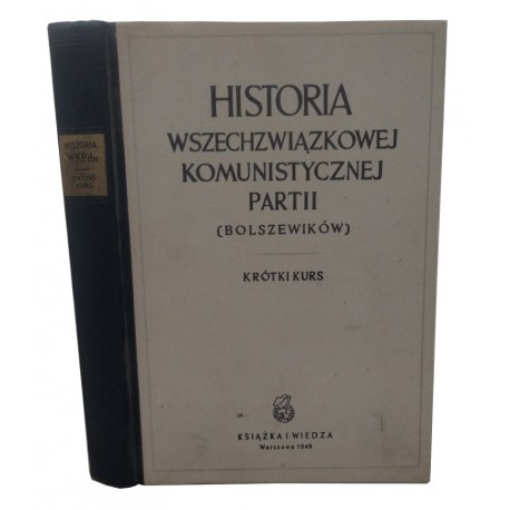 Historia Wszechzwiązkowej Komunistycznej Partii (Bolszewików) krótki kurs 1949