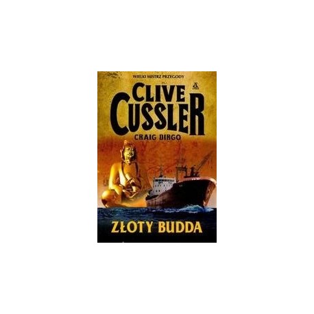 Złoty Budda Clive Cussler, Craig Dirgo