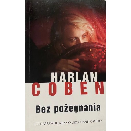 Bez pożegnania Harlan Coben