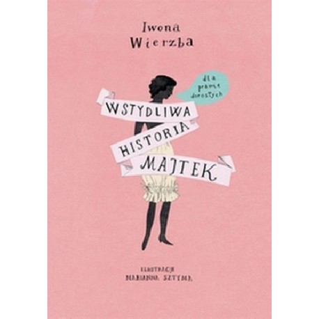 Wstydliwa historia majtek Iwona Wierzba