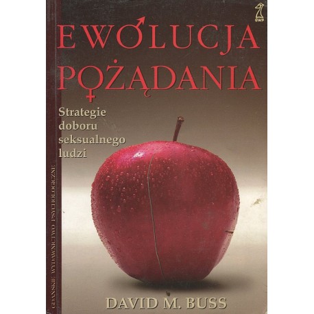 Ewolucja pożądania David M. Buss