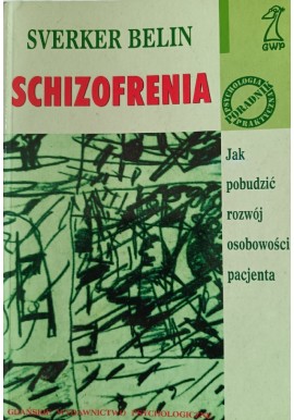 Schizofrenia Sverker Belin