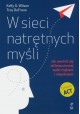 W sieci natrętnych myśli Kelly G. Wilson, Troy DuFrene