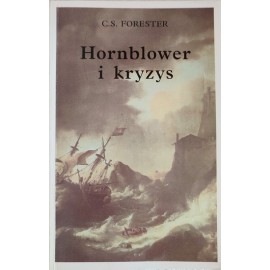 Hornblower i kryzys C.S. Forester