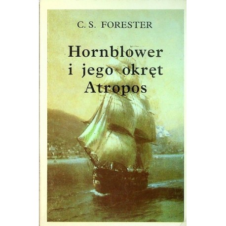 Hornblower i jego okręt Atropos C.S. Forester