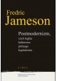 JAMESON Fredric - Postmodernizm, czyli logika kulturowa późnego kapitalizmu