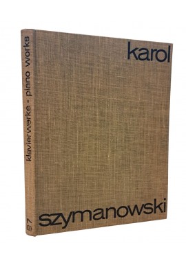 SZYMANOWSKI Karol - Klavierwerke I Band 7 Piano Works I Volume 7