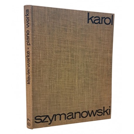 SZYMANOWSKI Karol - Klavierwerke I Band 7 Piano Works I Volume 7