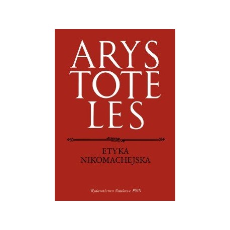 ARYSTOTELES Etyka nikomachejska