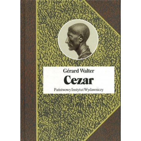 Cezar Gerard Walter Seria Biografie Sławnych Ludzi