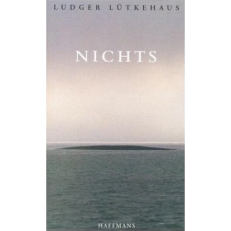 Nichts Ludger Lutkehaus