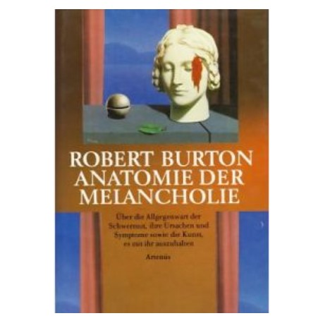 Anatomie der Melancholie Robert Burton